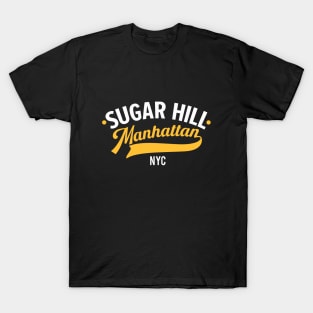 Sugar Hill Manhattan: Unveiling the Elegance of a Historic Neighborhood T-Shirt